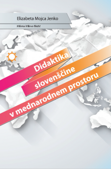 Didaktika slovenščine v mednarodnem prostoru